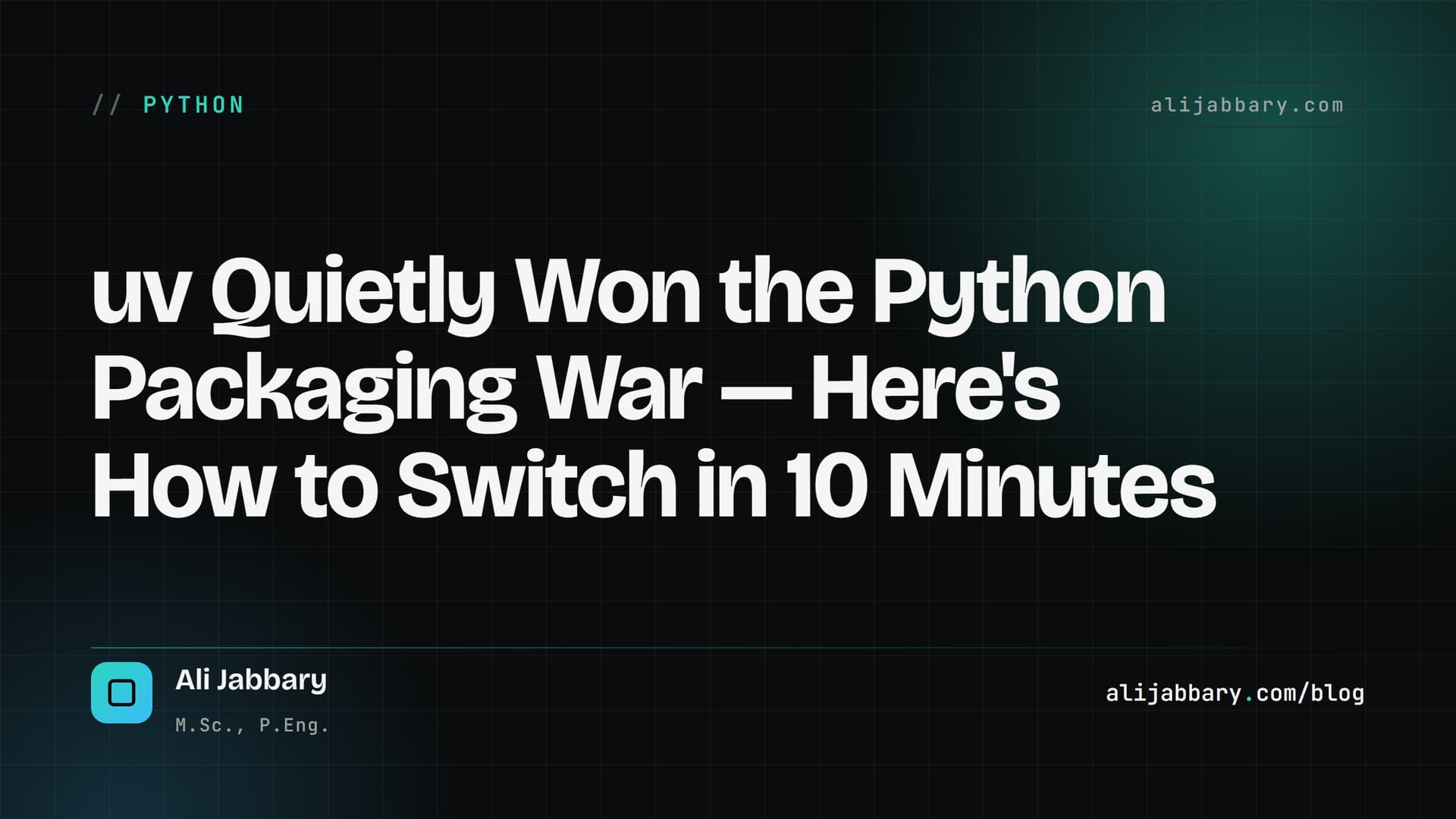 uv Quietly Won the Python Packaging War — Here's How to Switch in 10 Minutes — cover image