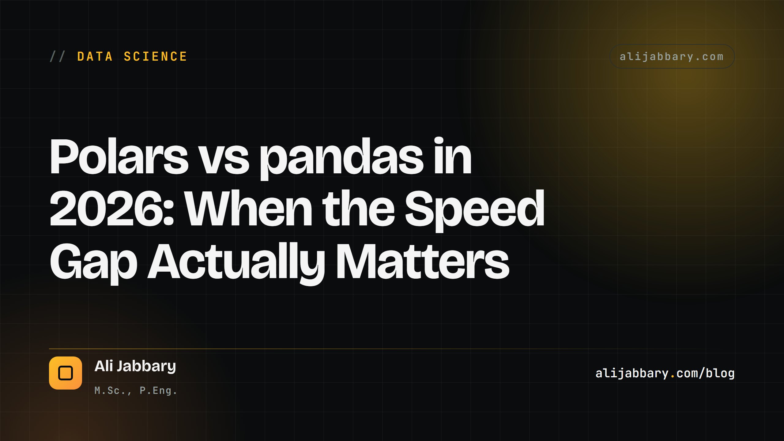 Polars vs pandas in 2026: When the Speed Gap Actually Matters — alijabbary.com